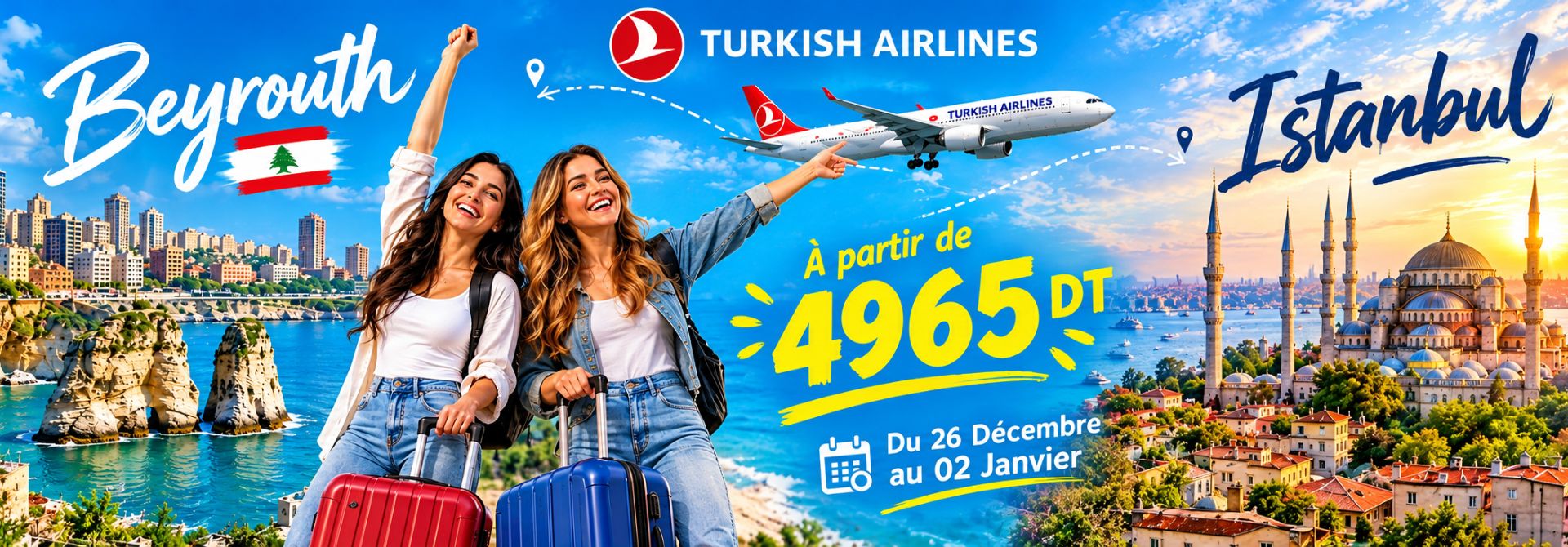 BEYROUTH – ISTANBUL